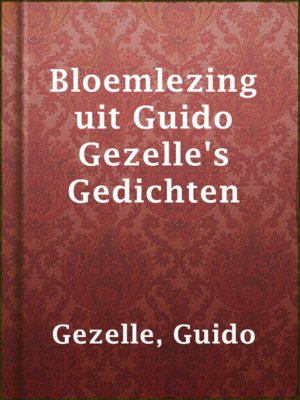 cover image of Bloemlezing uit Guido Gezelle's Gedichten